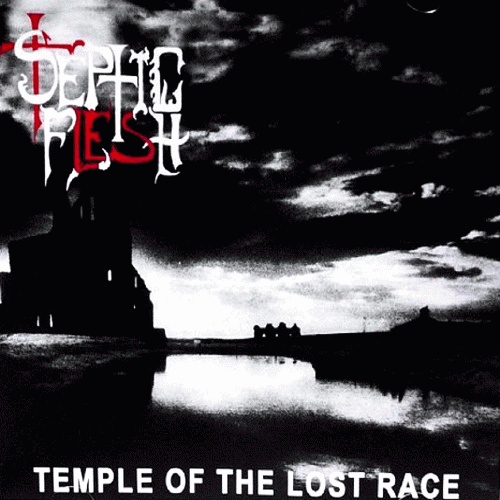 Septicflesh : Temple of the Lost Race